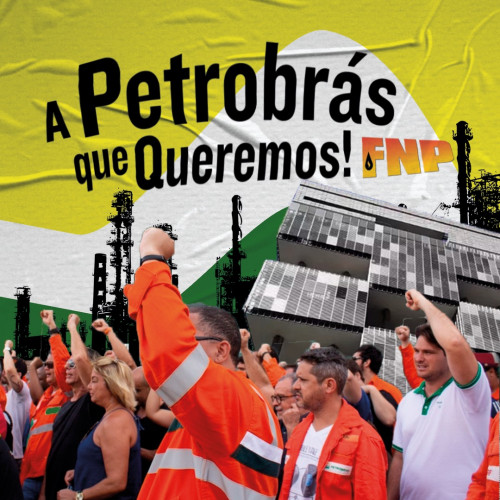 A Petrobrás que nós queremos para o povo brasileiro