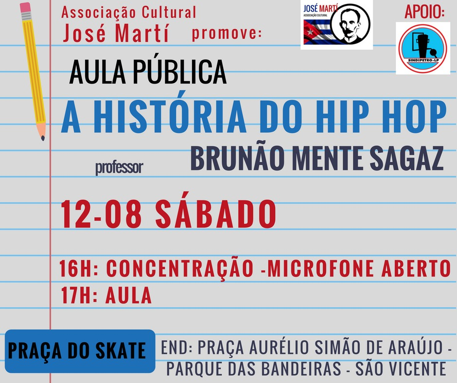 Jos Mart promove em So Vicente Aula Pblica "A Histria do Hip Hop"