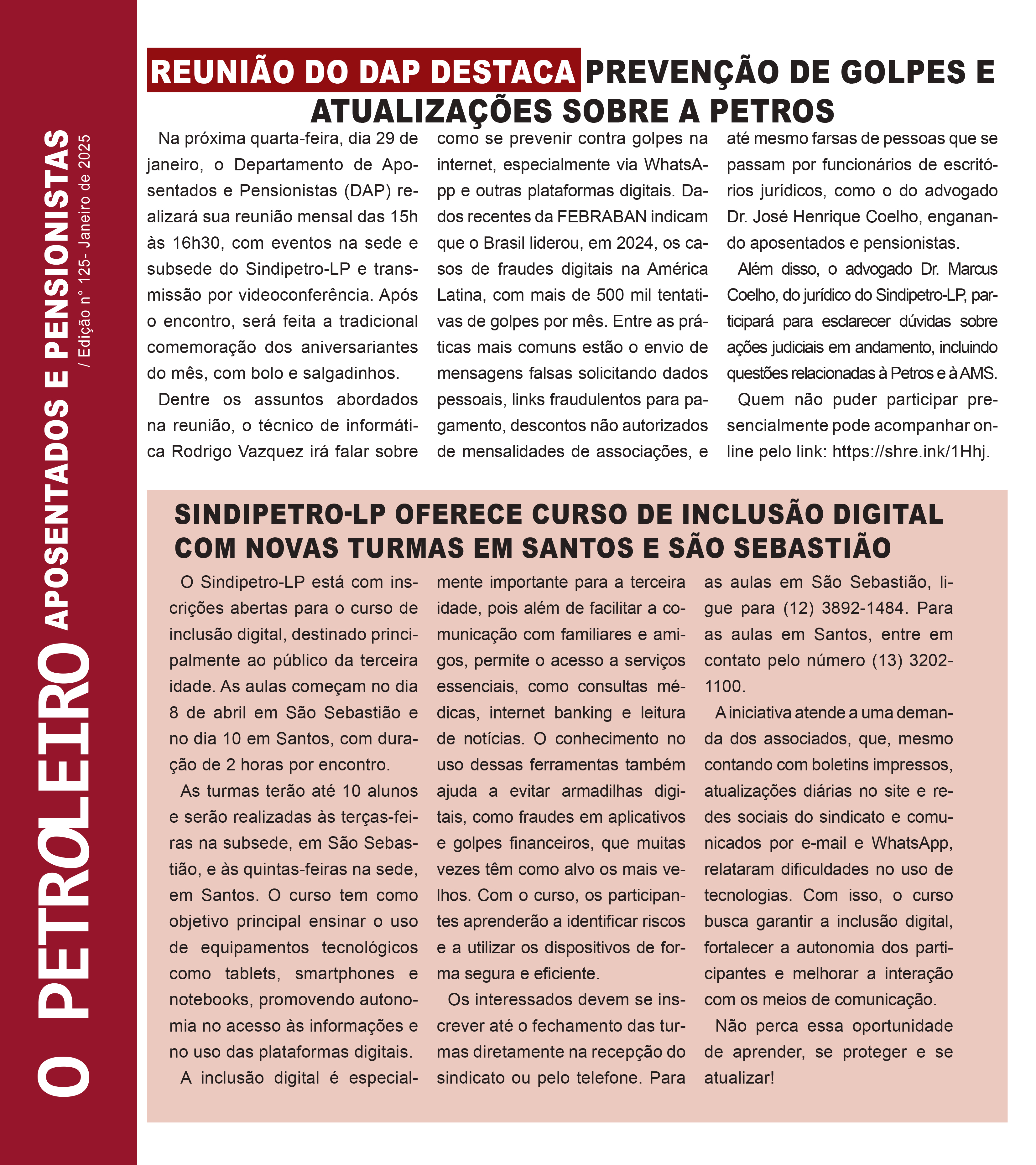 Voc leu a verso digital do Boletim "O petroleiro" n 125 do Departamento de Aposentados e Pensionistas?