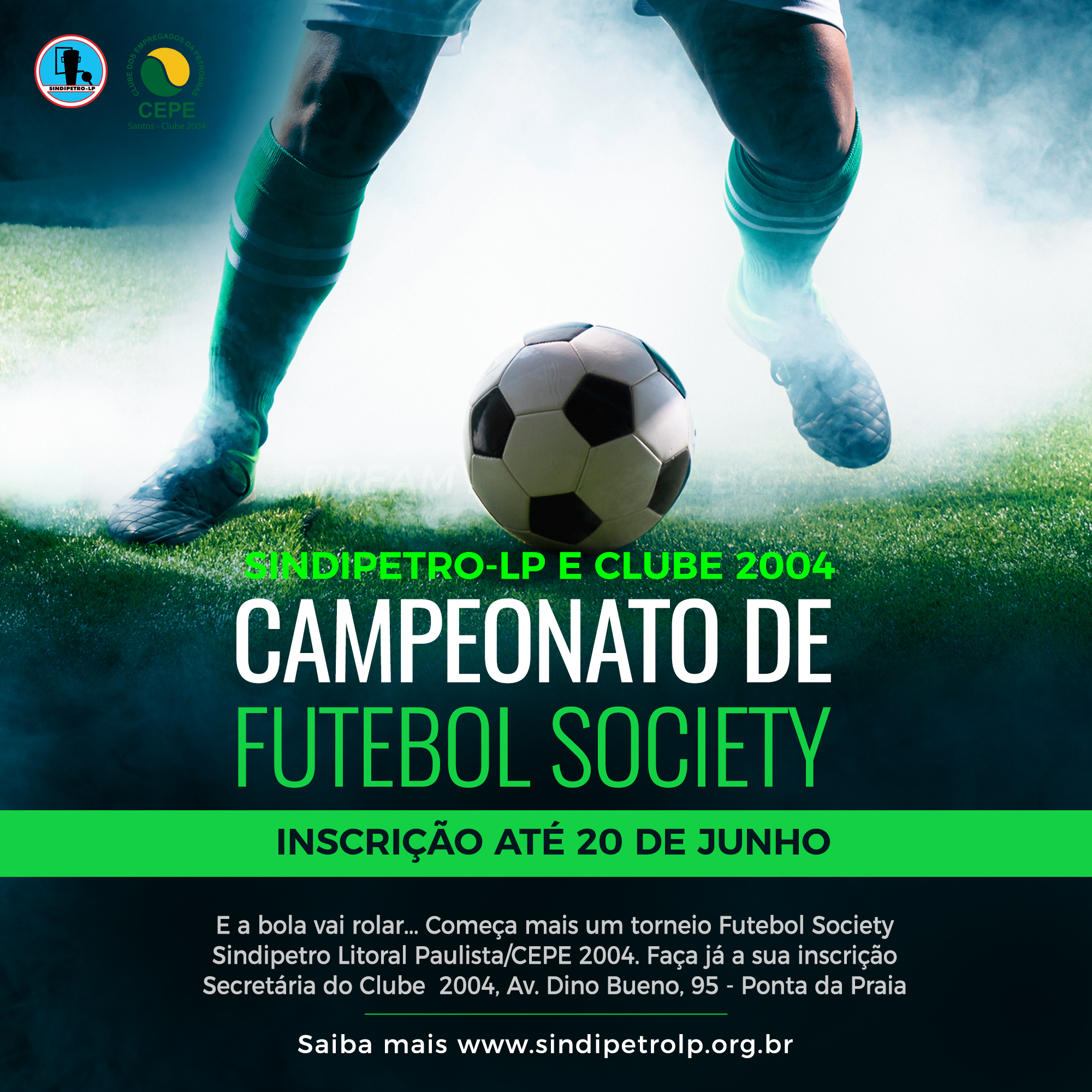 Inscrições para o Campeonato de Futebol Society CEPE 2004/Sindipetro-LP  seguem até o próximo dia 20 de junho 