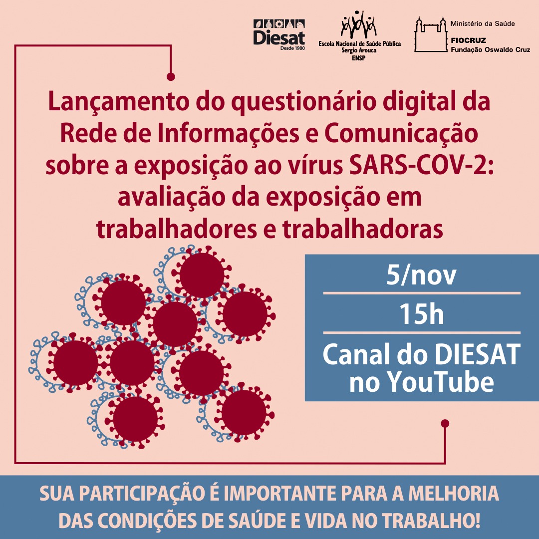 Participe do lanamento do questionrio digital da rede de informaes e Comunicao sobre a Exposio ao vrus SARS-COV2