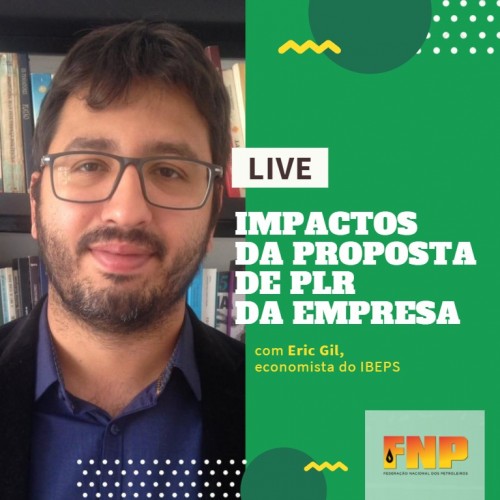 Live da FNP abordar os impactos da proposta de PLR da empresa